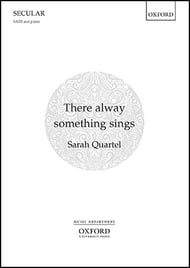 There Alway Something Sings SATB choral sheet music cover Thumbnail